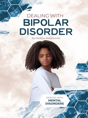 cover image of Dealing with Bipolar Disorder